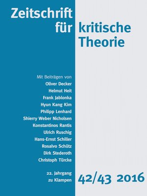 cover image of Zeitschrift für kritische Theorie / Zeitschrift für kritische Theorie, Heft 42/43